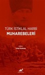 Türk İstiklal Harbi Muharebeleri