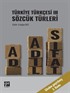 Türkiye Türkçesi III Sözcük Türleri
