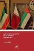 BAE, Katar ve Kuveyt'in Dış ve Güvenlik Politikaları