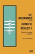 Hz. Muhammed'in (s.a.s) Hayatı ve Risaleti-1 (İddialar-tartışmalar ve tespitler)