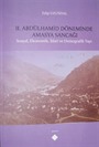 II. Abdülhamid Döneminde Amasya Sancağı