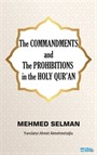 The Commandments And The Prohıbıtıons İn The Holy Qur'an