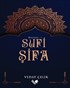 Bioenerji 1/ Sufi Şifa