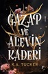 Gazap ve Alevin Kaderi / Kader ve Alev 1 (Ciltli)