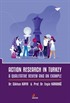 Action Research In Turkey: A Qualitative Revıew And An Example