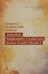 Osmanlıca Bir Hadis Usûlü Tercümesi: Abdullah Salahaddîn Uşşakî'nin Şerhu Usûli'l-Hadîs'i