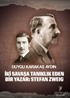 İki Savaşa Tanıklık Eden Bir Yazar: Stefan Zweig