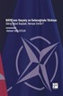 NATO'nun Geçmiş ve Geleceğinde Türkiye