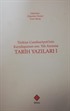 Türkiye Cumhuriyeti'nin Kuruluşunun 100. Yılı Anısına Tarih Yazıları 1