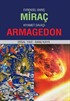 Evrensel Barış Miraç / Kıyamet Savaşı Armagedon