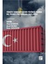 Türkiye Cumhuriyeti'nin Yüzüncü Yılında Diş Ticaret Politikaları (1923-2023)