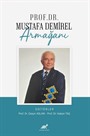 Prof. Dr. Mustafa Demirel Armağanı