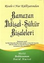 Ramazan İktisat - Şükür Risaleleri, Risalei Nur Külliyatından (Büyük Boy, Kod:357)