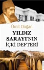 Yıldız Sarayı'nın İçki Defteri