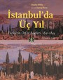 İstanbul'da Üç Yıl Cilt 3