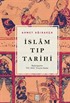 İslam Tıp Tarihi / Başlangıçtan VII/XIII. Yüzyıla Kadar