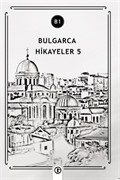 Bulgarca Hikayeler 5 (B1)