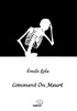 Comment On Meurt / Nasıl Ölünür (Fransızca)
