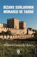 Bizans Surlarının Mimarisi ve Tarihi 1910