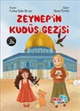 Zeynep'in Kudüs Gezisi