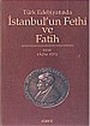 Türk Edebiyatında İstanbul'un Fethi ve Fatih