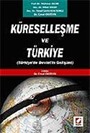 Küreselleşme ve Türkiye / Türkiye'de Devlet'in Gelişimi