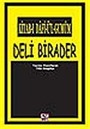 Kitab-ı Dafi'ül-Gumum Deli Birader