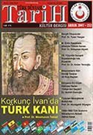 Türk Dünyası Araştırmaları Vakfı Tarih Dergisi Aralık 2007 / Sayı:252