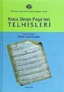 Koca Sinan Paşa'nın Telhisleri (The Telhis Of Koca Sinan Pasha)