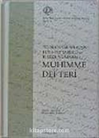 Topkapı Sarayı Arşivi H.951 - 952 Tarihli ve E-12321 Numaralı Mühimme Defteri