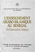 L'enseignement Arabo-İslamique au Senegal