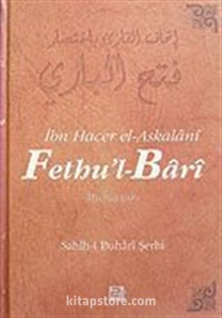 Fethu'l-Bari / Sahih-i Buhari Şerhi (Cilt 9)