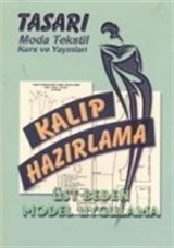 Kalıp Hazırlama-Üst Beden Model Uygulama