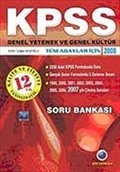 KPSS Genel Yetenek ve Genel Kültür Tüm Adaylar İçin Soru Bankası 2008