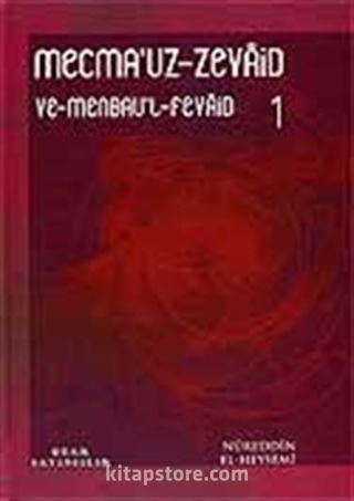 Mecmau'z-Zevaid 1.Cilt