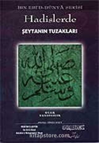 Hadislerde Şeytanın Tuzakları
