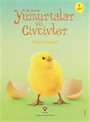 İlk Okuma - Yumurtalar ve Civcivler