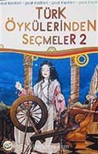 Türk Öykülerinden Seçmeler-2