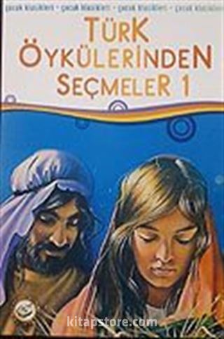 Türk Öykülerinden Seçmeler-1