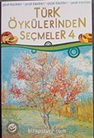 Türk Öykülerinden Seçmeler-4