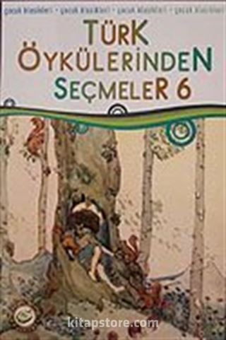 Türk Öykülerinden Seçmeler-6