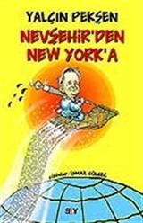 Nevşehir'den New York'a