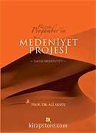 Hz. Peygamber'in Medeniyet Projesi