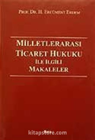 Milletlerarası Ticaret Hukuku İle İlgili Makaleler