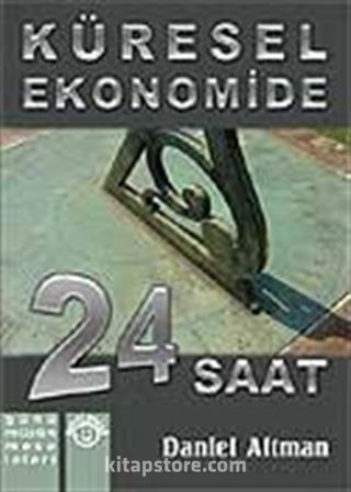 Küresel Ekonomide 24 Saat