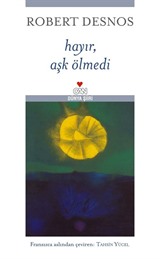 Hayır, Aşk Ölmedi