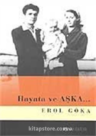 Hayata ve Aşka