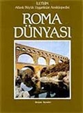 Roma Dünyası Atlaslı Büyük Uygarlıklar Ansiklopedisi-5