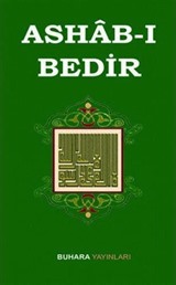 Ashâb-ı Bedir / Bedir Ashâbı'nın Fazileti