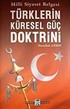 Türklerin Küresel Güç Doktrini
